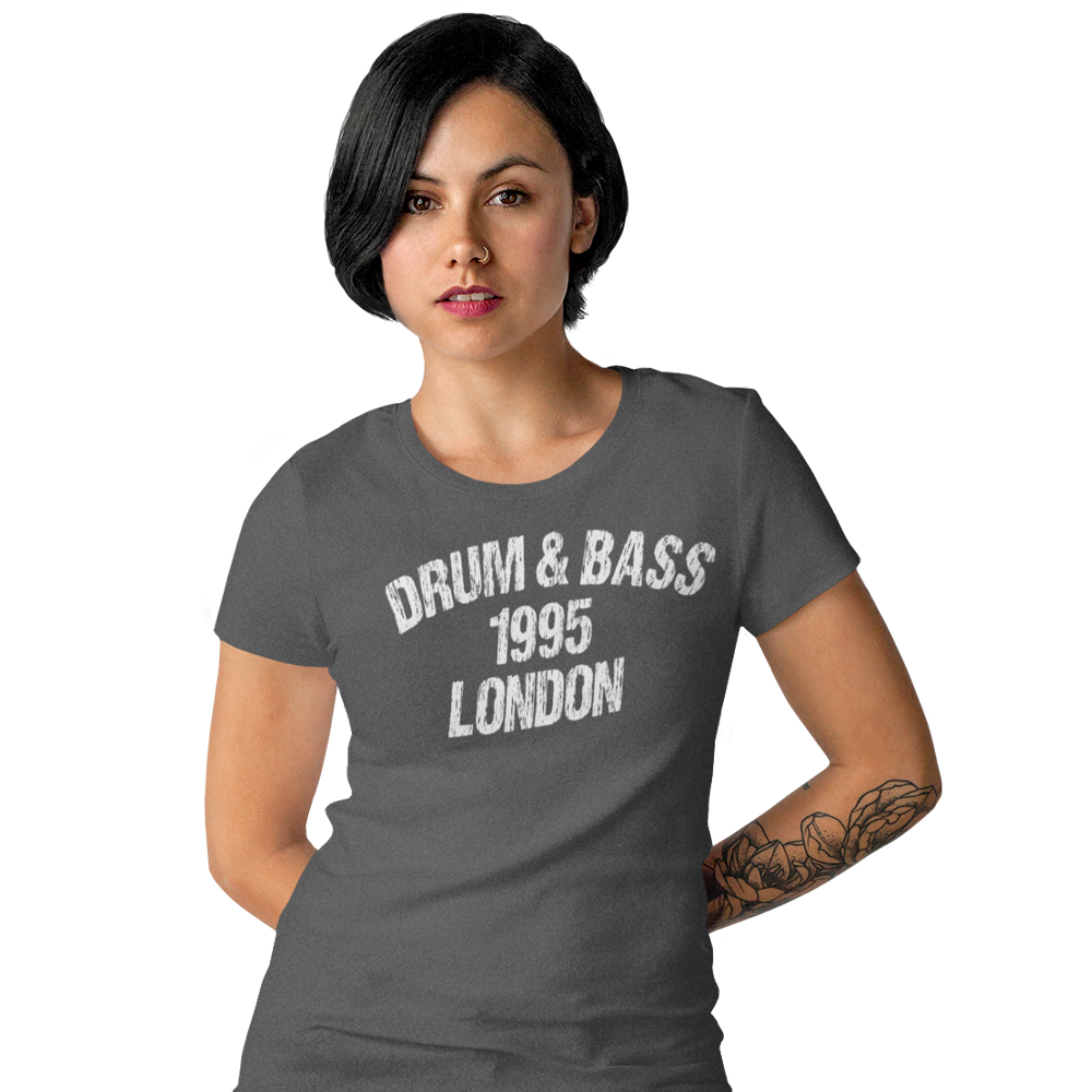 Women's Short Sleeve T- Drum and Bass 1995 London