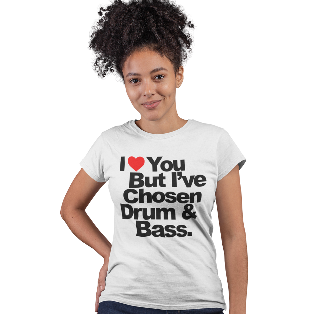 Unisex Heavyweight T Shirt - I Love You But I Have Chosen Drum and Bass