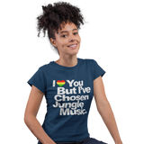 Unisex Heavyweight T Shirt - I Love You But Have Chosen Jungle Music