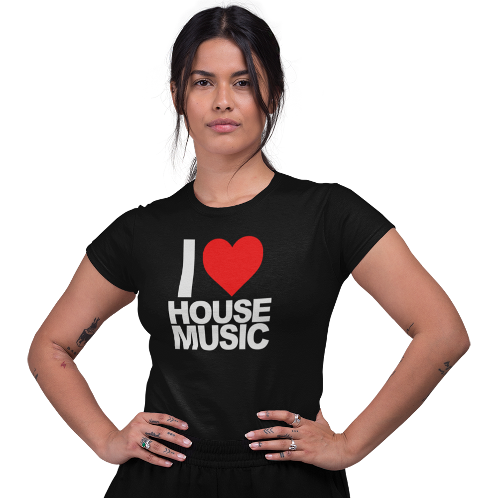 Women's Short Sleeve T-Shirt - I Love House Music