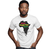 Unisex Heavyweight T Shirt - Never Forget Your Roots