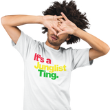 Unisex Heavyweight T Shirt - It's a Junglist Ting