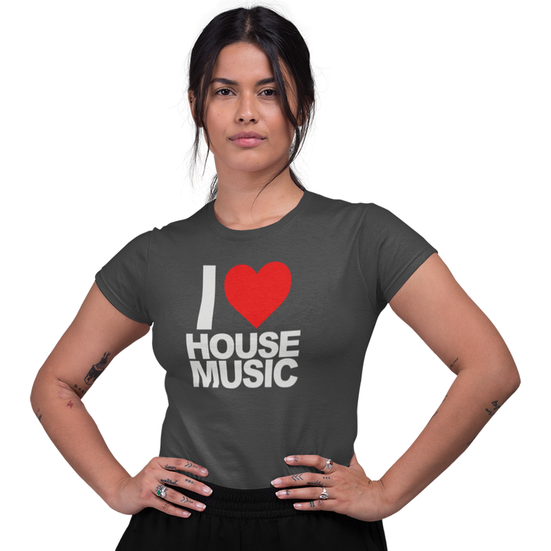 Women's Short Sleeve T-Shirt - I Love House Music