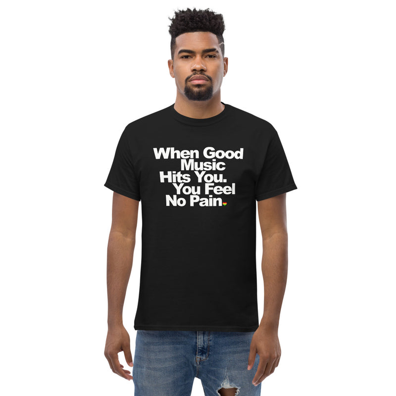 Unisex Heavyweight T Shirt - When Good Music Hits You